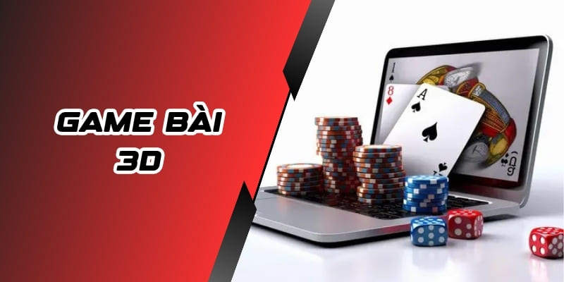 game bài 3D