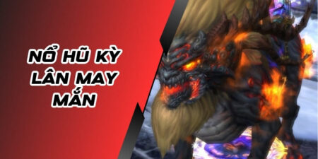 Nổ hũ kỳ lân may mắn